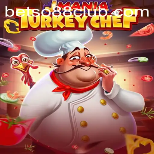 Discover the Fun and Excitement of JManiaTurkeyChef with BetSo88