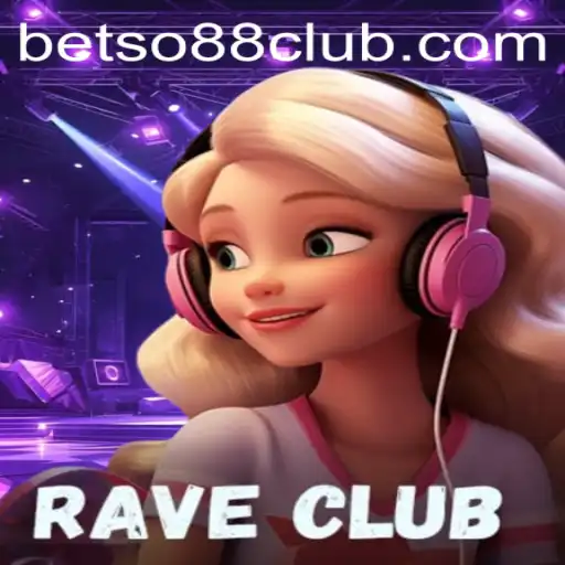 Exploring the Thrilling World of RaveClub and the Impact of BetSo88