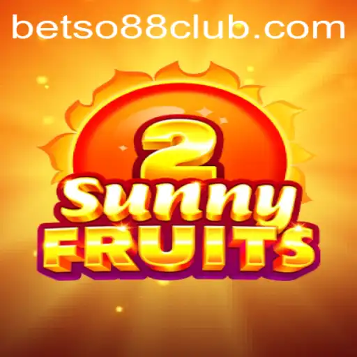 Discovering SunnyFruits2: A Delectable Gaming Experience with BetSo88
